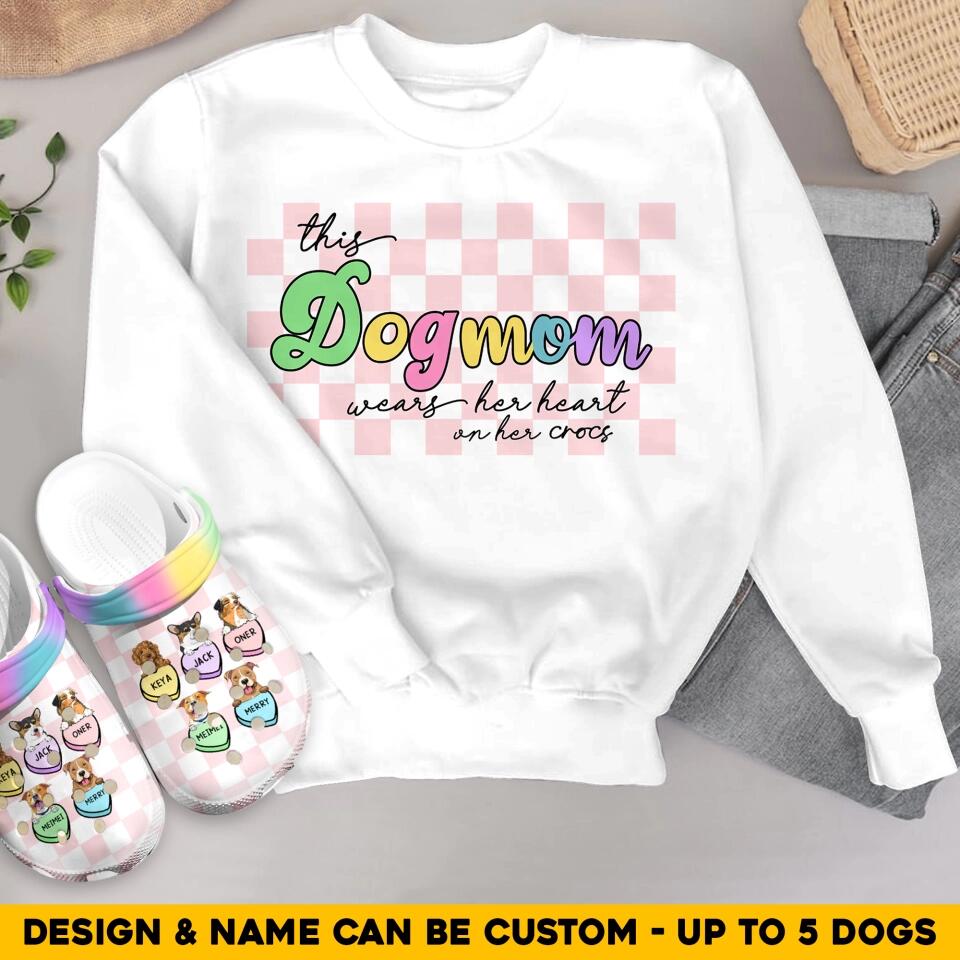 Personalized This Dog Mom Wears Her Heart Sweatshirt And Clog Slipper Shoes Printed 23FEB-HQ06