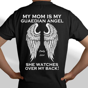 Personalized My Mom is My Guaedian Angel She Watches Over My Back Tshirt Printed QTDT0902