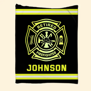 Personalized Retired Firefighter Custom Name Sherpa or Fleece Blanket Printed QTKH23939