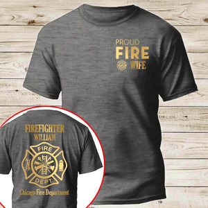 Personalized Firefighter Family Gift Fire Wife Fire Mom Fire Dad T-shirt Printed QTHN24391
