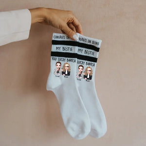 Personalized Congrats On Being My Bestie You Lucky Bitch Bestie Gift 3D Socks Printed HN24417