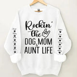 Personalized Rockin' The Dog Mom & Auntie Life Sweatshirt Printed HN24603