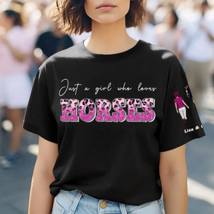 Personalized Just A Girl Who Loves Horse T-shirt Printed HN24794