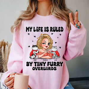Personalized My Life Is Ruled By Tiny Furry Overlords  Cat Mom Sweatshirt Printed HN24873