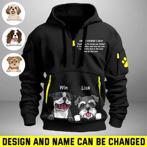 Personalized Happy Father's Thank You For Being My Daddy Day Dog Dad Dog Names Quarter Zip Hoodie 2D Printed HN24978
