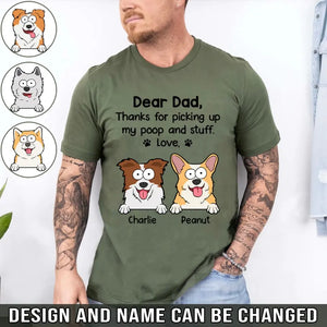 Personalized Dear Dad Thanks For Picking Up My Poop And Stuff Love Dog Dad Dog Lovers Gift T-shirt Printed VQ241659