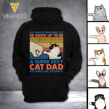 PERSONALIZED A SUPER SEXY CAT DAD HOODIE PRINTED NEY168Q