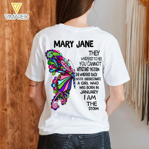 Personalized January Girl The Storm Tshirt Printed 22JAN-HQ04