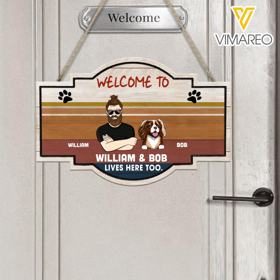 PERSONALIZED WELCOME TO MAN AND DOG LIVE HERE WOOD SIGN / DOORMAT QTVQ2302