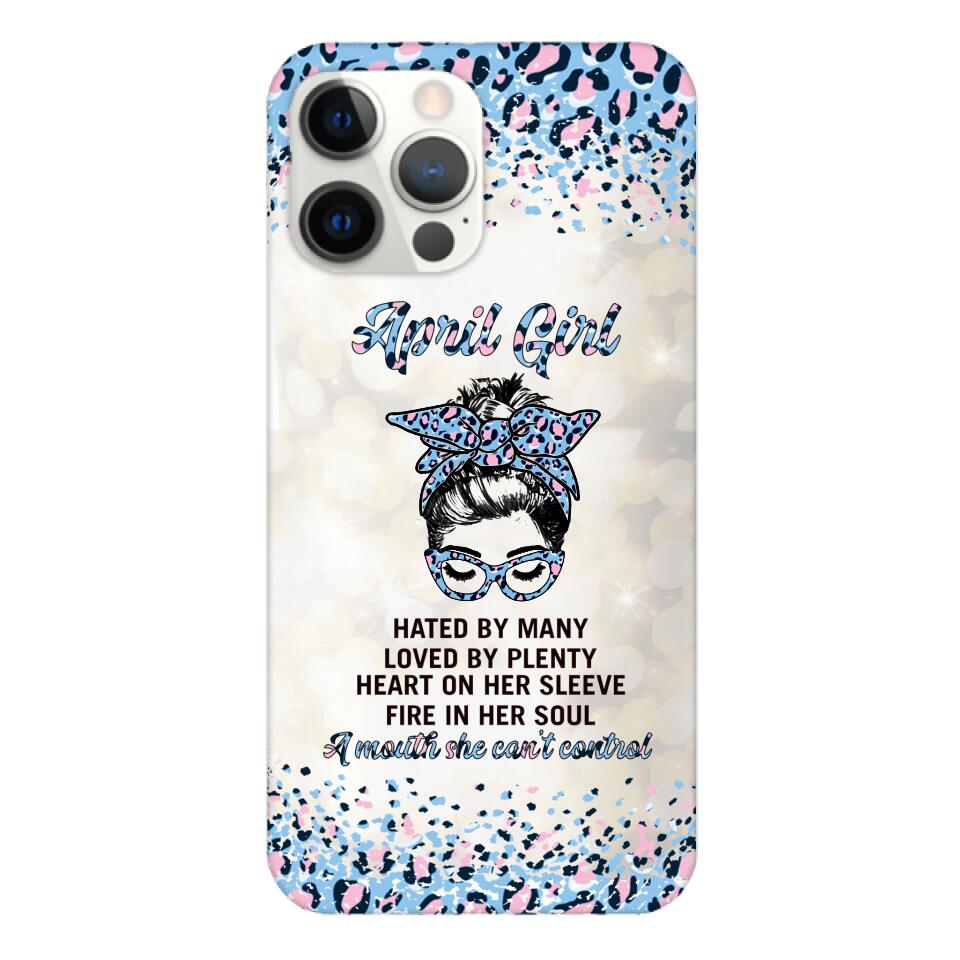 PERSONALIZED APRIL GIRL A MOUTH SHE CAN'T CONTROL PHONECASE QTHC1003