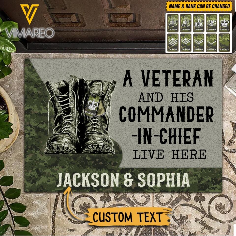 Personalized Canadian Veterans And His Commander In Chief Live Here Doormat Printed 22APR-QH08