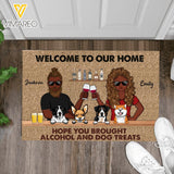 Personalized Welcome To Our Home Hope You Brought Alcohol and Dog Treats Doormat NQHC2405