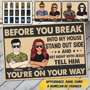 Personalized Australian Veteran/Soldier Before You Break Into My House Stand Outside And Get Right With Jesus Doormat 22JUY-HY15