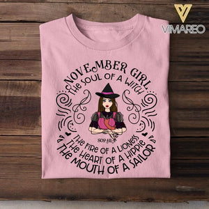Personalized November Girl The Soul Of A Witch The Fire Of Lioness The Heart Of Hippie Tshirt Printed QTDT1508
