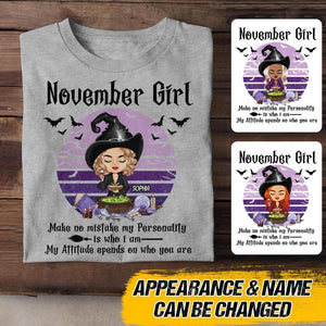 Personalized Witch November Girl Makes No Mistake Halloween Tshirt Printed QTVQ0609