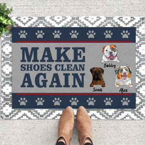 Personalized Make Shoes Clean Again Dog Lovers Doormat Printed QTHY0712