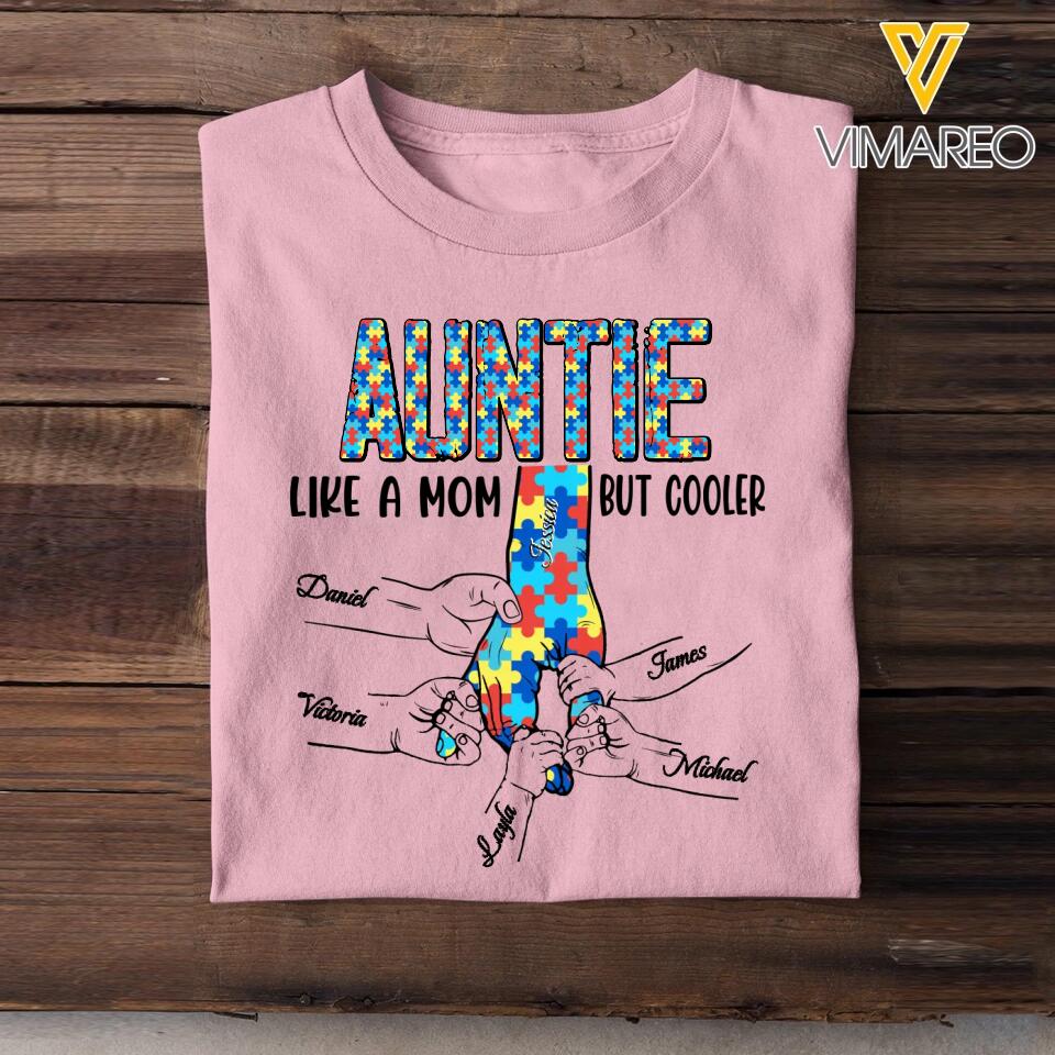 Personalized Autism Awareness  Auntie Like A Mom But Cooler Kid Name Hand Tshirt Printed QTVD1001