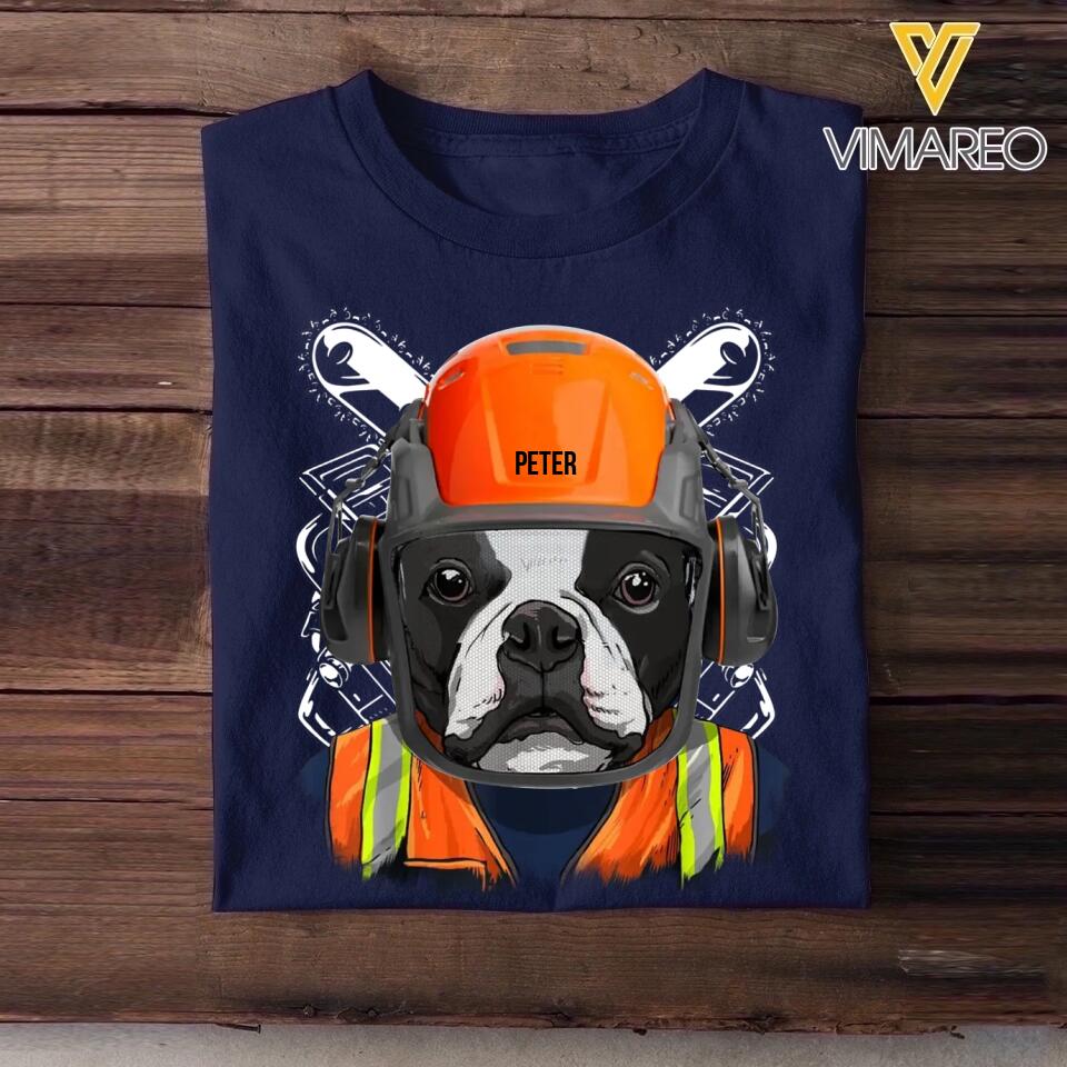 Personalized funny boston terrier Arborist, logger Tshirt Printed QTDT2901