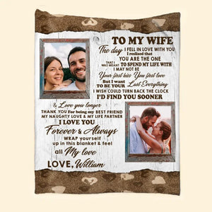 Personalized To My Wife The Day I Fell In Love With You I Realized That You Are The One Couple Quilt Blanket Printed PNHQ2901