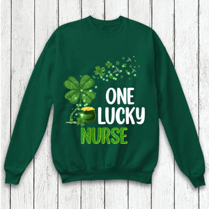 Personalized One Lucky Nurse With Own Title Tshirt Or Sweatshirt Printed QTVD0202