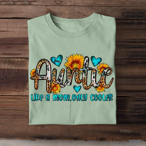 Personalized Auntie Like A Mom Only Cooler Western Sunflower & Heart Kid's Name Hand Tshirt Printed 23APR-BQT15