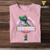 Personalized Don't Mess With Daddy Grandpa Papa Saurus You'll Get Jurasskicked Kid Name T-shirt Printed 23MAY-PTN16