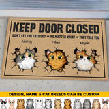 Personalized Keep Door Closed Don't Let The Cats Out Gift For Cats Lover Doormat Printed 23JUN-HQ09