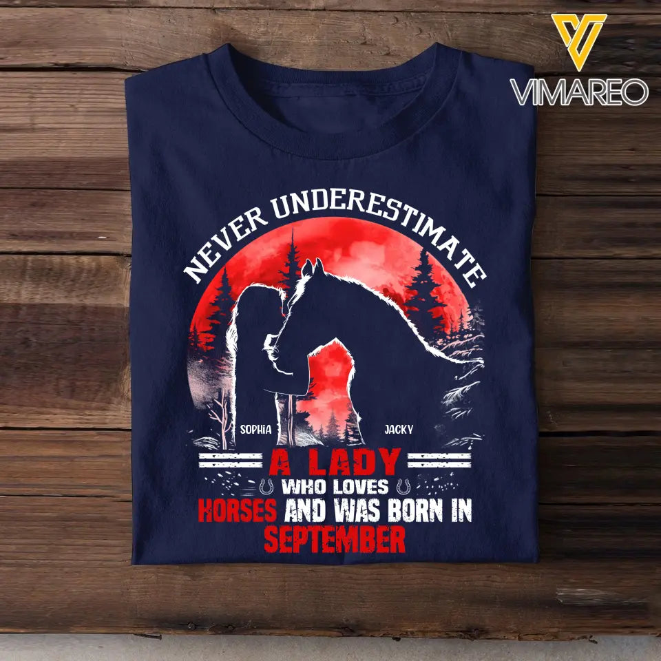 Personalized Never Underestimate A Lady Who Loves Horses And Was Born In September T-shirt Printed MTHHQ1906