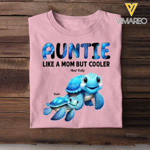 Personalized Auntie Mommy Grandma Turtle Like A Mom But Cooler Custom Name Cool Turtles 2D Tshirt
