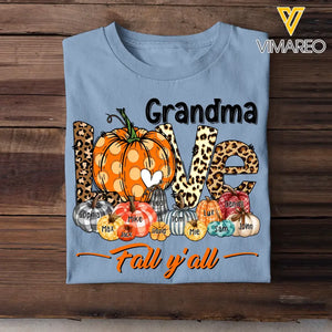 Personalized Fall Season Grandma Pumpkin Love Fall Y'all T-Shirt Printed QTHN1407