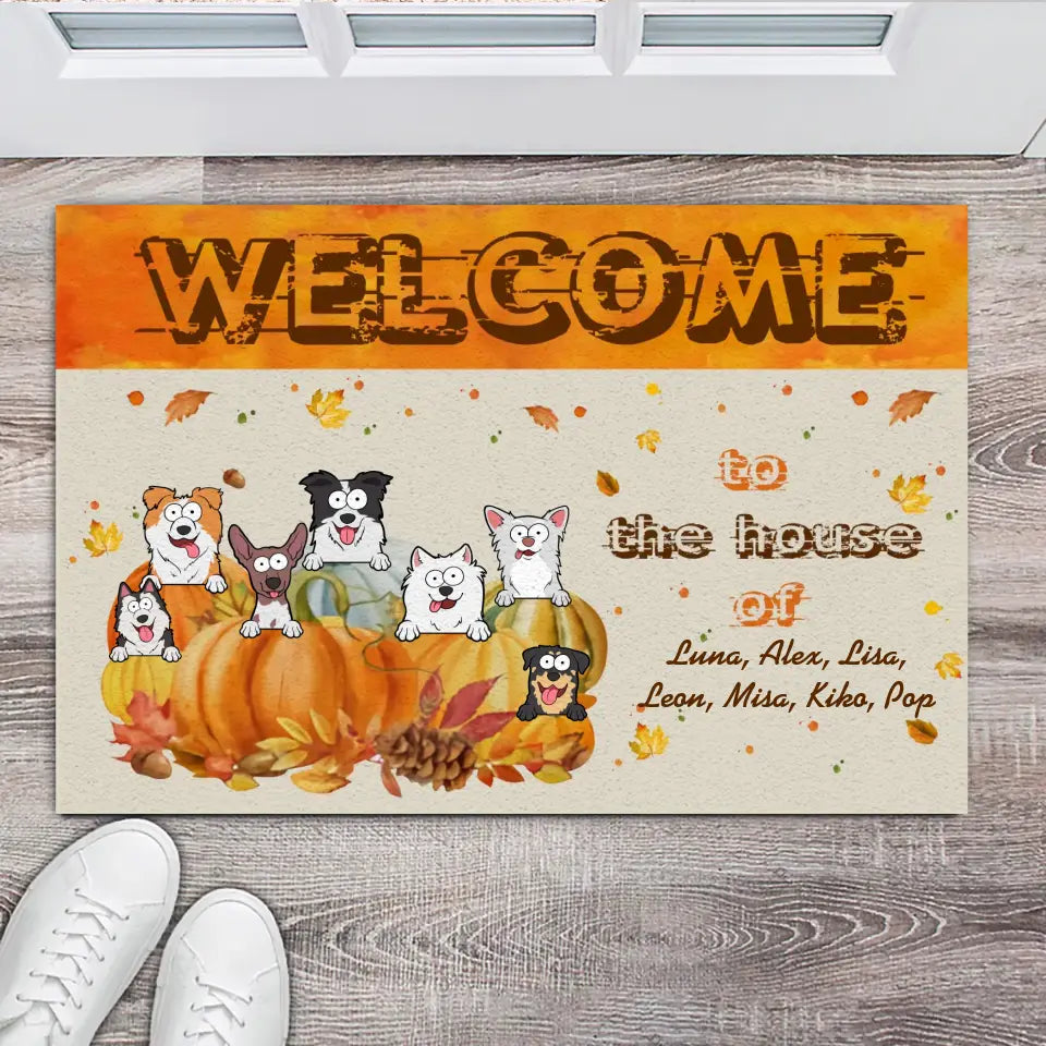 Personalized Fall Season Pumpkin Welcome To The House of Dog Name Dog Lovers Gift Doormat Printed MTHN23267