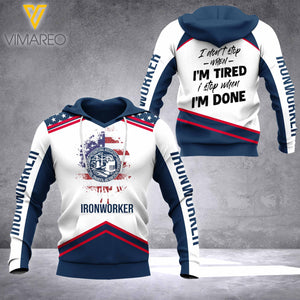 Ironworker -I Don't Stop HOODIE 3D PRINTED NQA