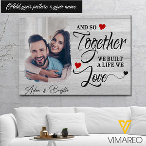 WE BUILT A LIFE WE LOVE- PERSONALIZED CANVAS