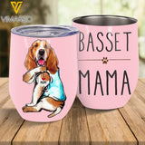 BASSET HOUND DOG MAMA WINE TUMBLER TNMQ2209